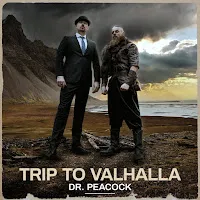 Dr. Peacock — Trip To Valhalla — обложка